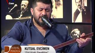 Cem Tv  Kutsal Evcimen  Gül Yüzlü Sevdiğim Neme Gücendin Resimi