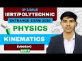 IERT & POLYTECHNIC ENTRANCE EXAM 2026 | Kinematics || Vector | Day 9