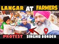LANGAR AT FARMERS PROTEST//SINGHU BORDER