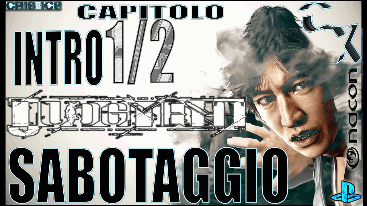 JUDGMENT INTRO - SABOTAGGIO - CAPITOLO 1 - SUBITA Gameplay PS4 Pro