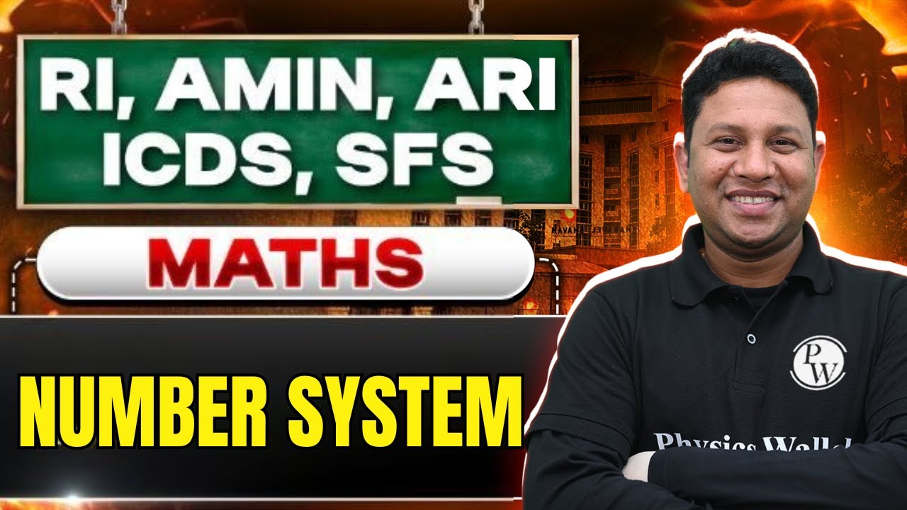 RI AMIN ARI SFS ICDS Mains 2025 | Math | Number System | Math for RI AMIN ARI SFS ICDS Mains