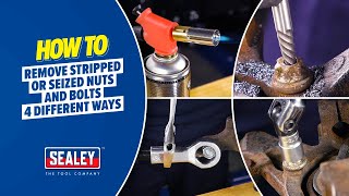 How to Remove Stripped or Seized Nuts and Bolts  4 Different Ways