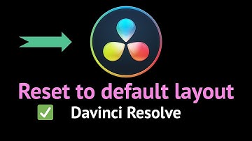 How To Reset UI Layout To Default | Davinci Resolve | UI layout reset |