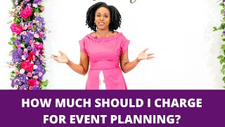 What should I charge as an event planner or wedding planner? | Pricing miniworkshop