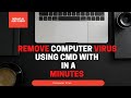 How To Remove Virus Using CMD | Delete all Virus From your PC without Antivirus |NEPAL|2020