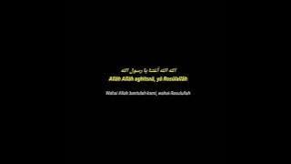 Allah allah aghisna ya rasulullah - sholawat story' lirik dan terjemahan nya