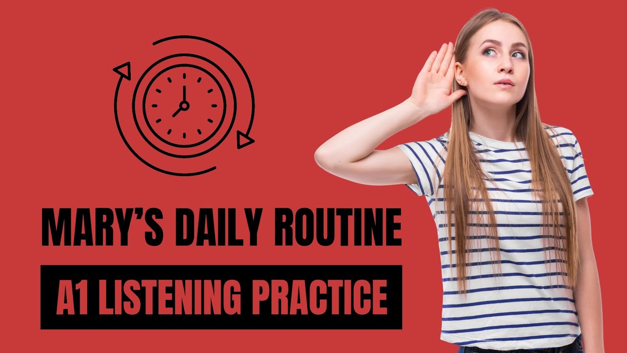 Mary's Daily Routine | A1 English listening practice | British accent ...