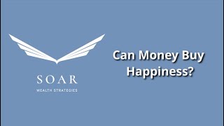 Can Money Buy Happiness?