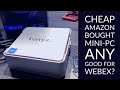 Cheap Mini PC from Amazon Good Enough for Webex? Unboxing the Terryza AK3 Mini PC.