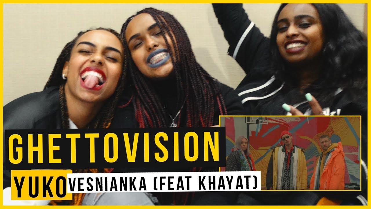 YUKO - Vesnianka [feat. KHAYAT] | GHETTOVISION #1