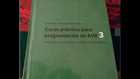 LIbro Curso práctico para programacion de AVR #3