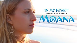 In my Heart - Music Inspired by Moana Movie | The Sound of Magic