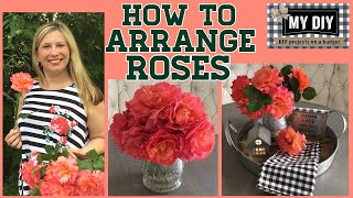 How to Arrange Roses in Vases | Formal & Farmhouse | EASY!!