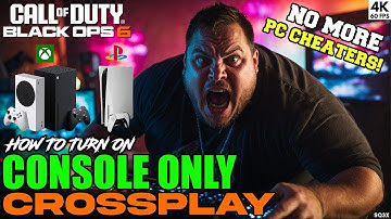 How To Turn On CONSOLE ONLY Crossplay 🔥 Call of Duty: Black Ops 6