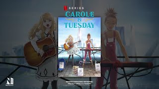 ANIME DO ANO. Carole & Tuesday — Assista na Netflix