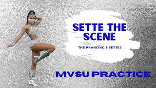 Sette the Scene : Prancing J-Settes MVSU Practice