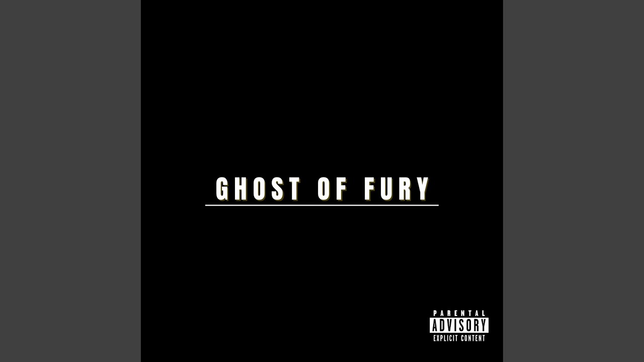 Ghost Of Fury