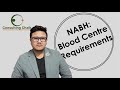 Blood Centre Requirements for NABH