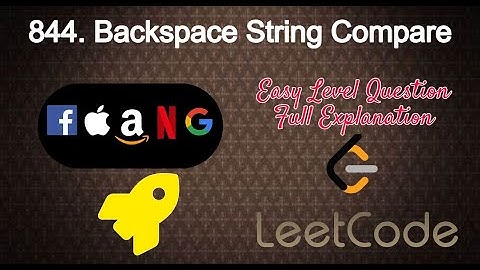 844. Backspace String Compare | Easy Level Interview Question Full Explanation in Python