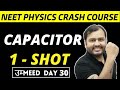 CAPACITORS  in One Shot - All Concepts & PYQs | NEET Physics Crash Course