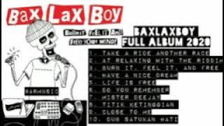 BAXLAXBOY full album bass santuy