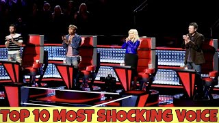 : TOP 10 MOST SHOCKING VOICES IN THE VOICE | THE X FACTOR | GOT TALENT | UNBELIEVABLE