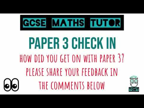 GCSE Maths Paper 3 Check In  - How Did You Get on? | Share Your Feedback in the Comments | TGMT
