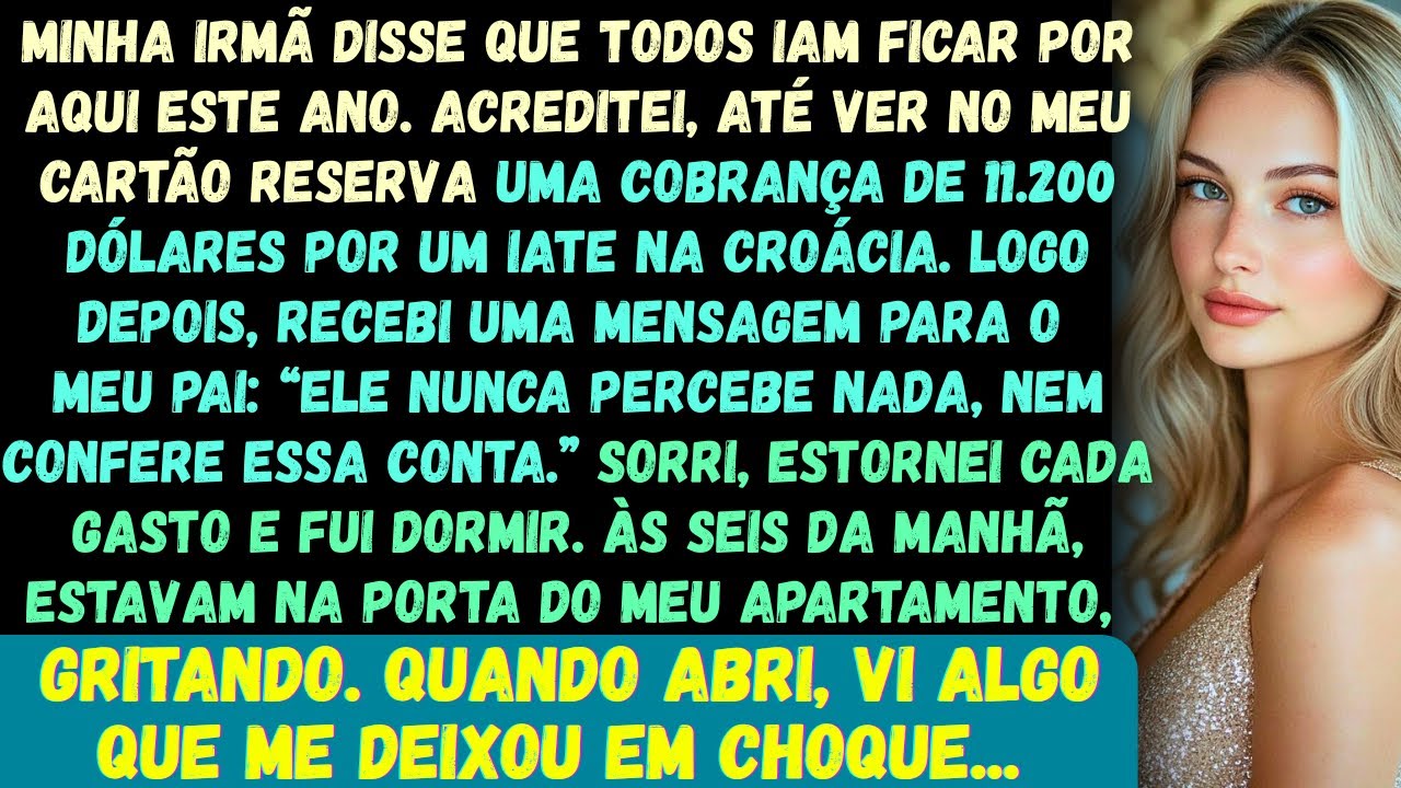 Minha irmã disse: Todo mundo vai ficar por aqui este ano. Eu apenas concordei até ver a cobrança...