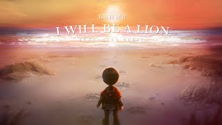 Video thumbnail of "KSHMR - I Will Be A Lion (feat. Jake Reese) [Official Audio]"