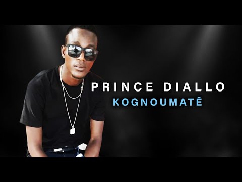 PRINCE DIALLO - KOGNOUMATÊ (2020)