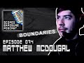 Capture de la vidéo Matthew Mcdougal [Boundaries] - Scoped Exposure Podcast 074