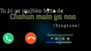 Tu Hi Hai Mujhko Bata De Instrumental Ringtone || Chahu Mai ya naa instrumental Ringtone || ToKen 2M screenshot 5