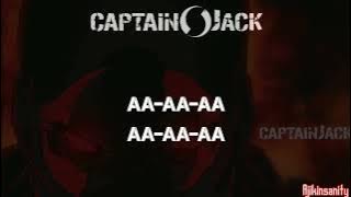 CAPTAIN JACK- Tak Ada Yang Datang Lirik