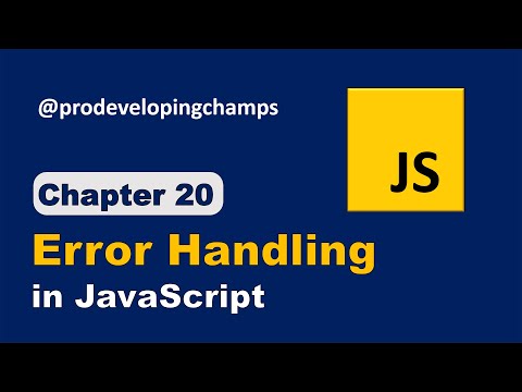 Error Handling in JavaScript | JavaScript Full Course #20