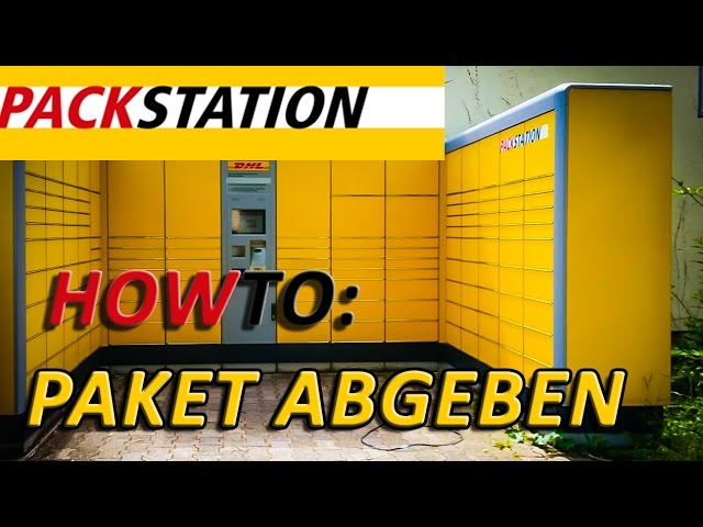 How To: DHL Packstation Paket abgeben - YouTube