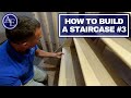 HOW TO BUILD A STAIRCASE #3