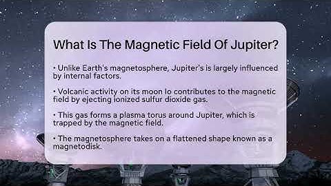 What Is The Magnetic Field Of Jupiter? - Physics Frontier
