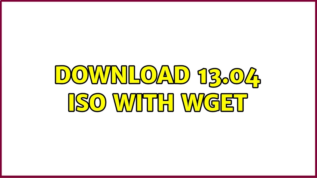 ubuntu download wget ubuntu download wget