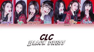 Video voorbeeld van "CLC - Black Dress (Color Coded Han|Rom|Eng Lyrics) | mincy"