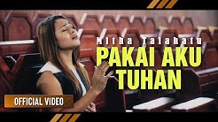 MITHA TALAHATU - Pakai Aku Tuhan (Official Video)  - Durasi: 5:16. 