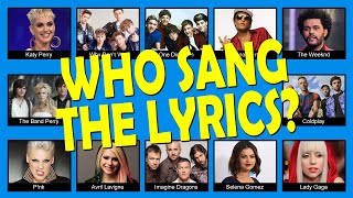 Who Sang The Lyrics | Songs from 2011 to 2021