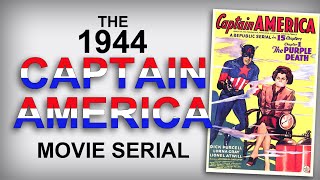 Golden Age Greats! The 1944 Captain America Serial