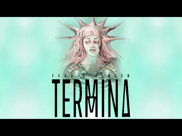 Termina Fear and Hunger, dawujdbqdbwaiyd, By Ultra Bean King