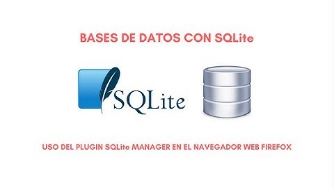 BASES DE DATOS CON SQLITE - VIDEO 05