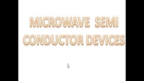 Microwave Semiconductor Devices|| TEDs || Microwave Engineering