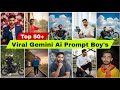 Top 50+ Viral Gemini Ai Prompt Boy's | Photo Editing 🔥 Instagram Trending Gemini Ai Prompt #ai