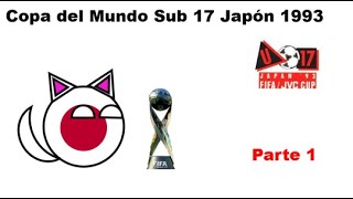Resumen de la Copa del Mundo Sub-17 | Japรณn 1993 Parte 1