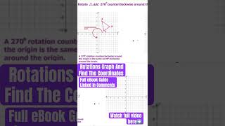Rotations Graph And Find The Coordinates