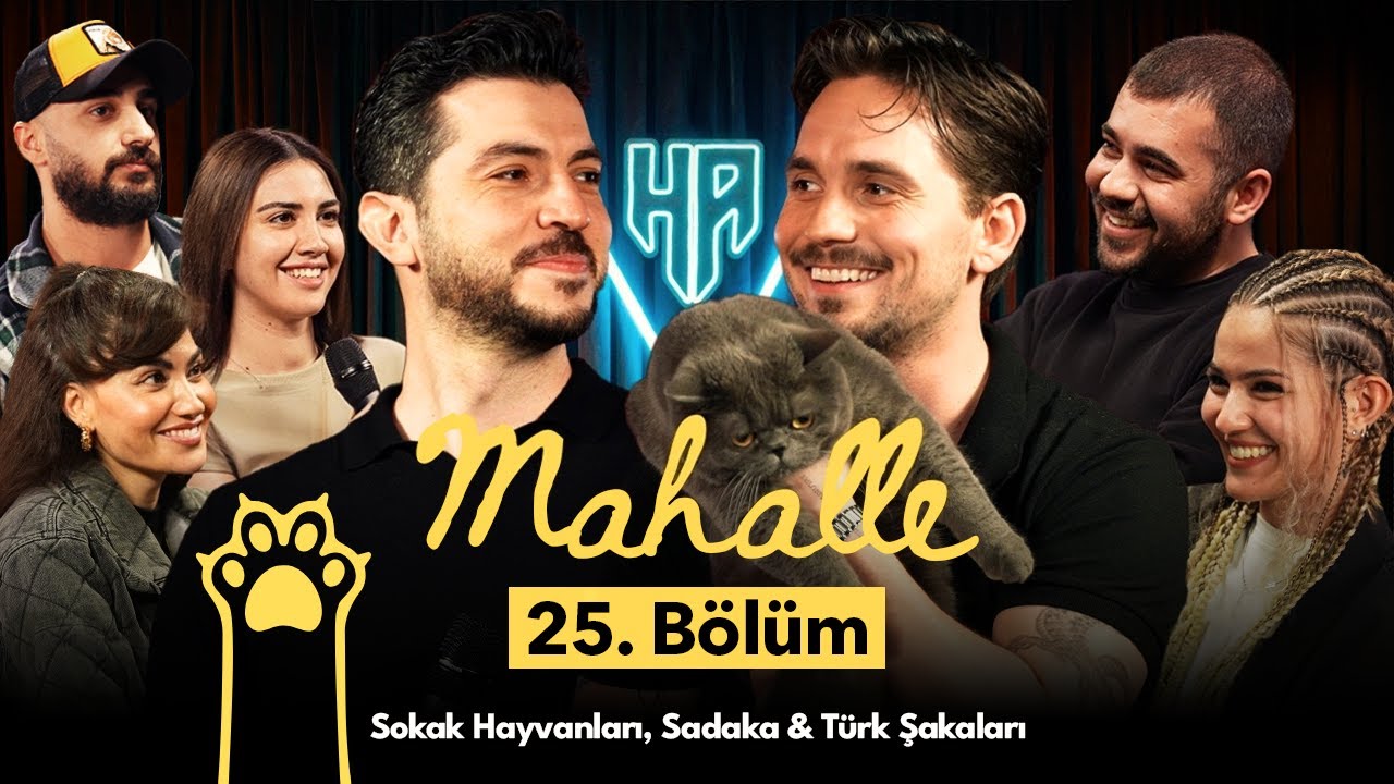 Mahalle 25. Bölüm | Hikayeden Adamlar