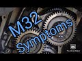 M32 Gearbox Signs/Symptoms